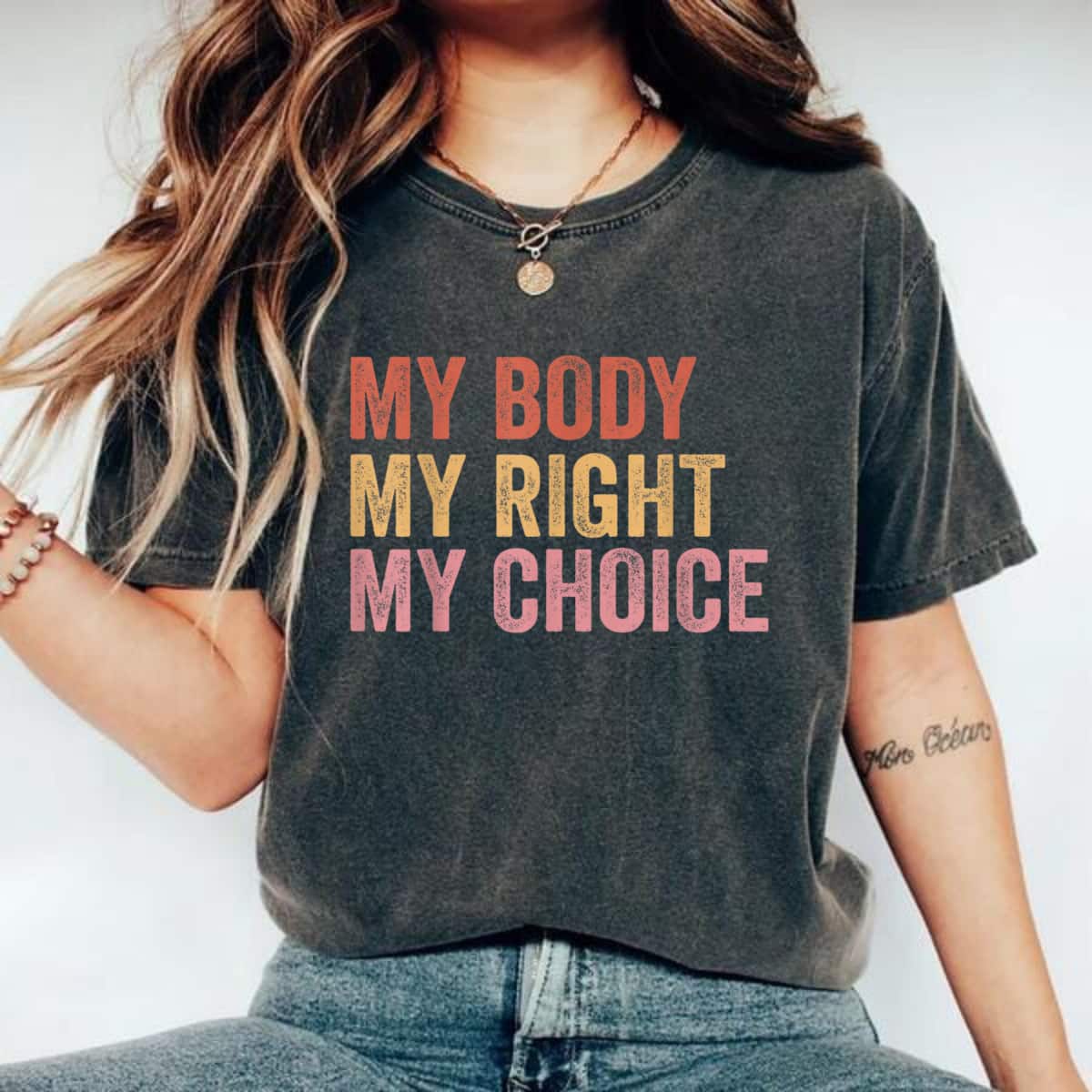 Strong Women My Body My Right My Choice - Feminist Pro Choice T-Shirt Strong Women My Body My Right My Choice - Feminist Pro Choice T-Shirt