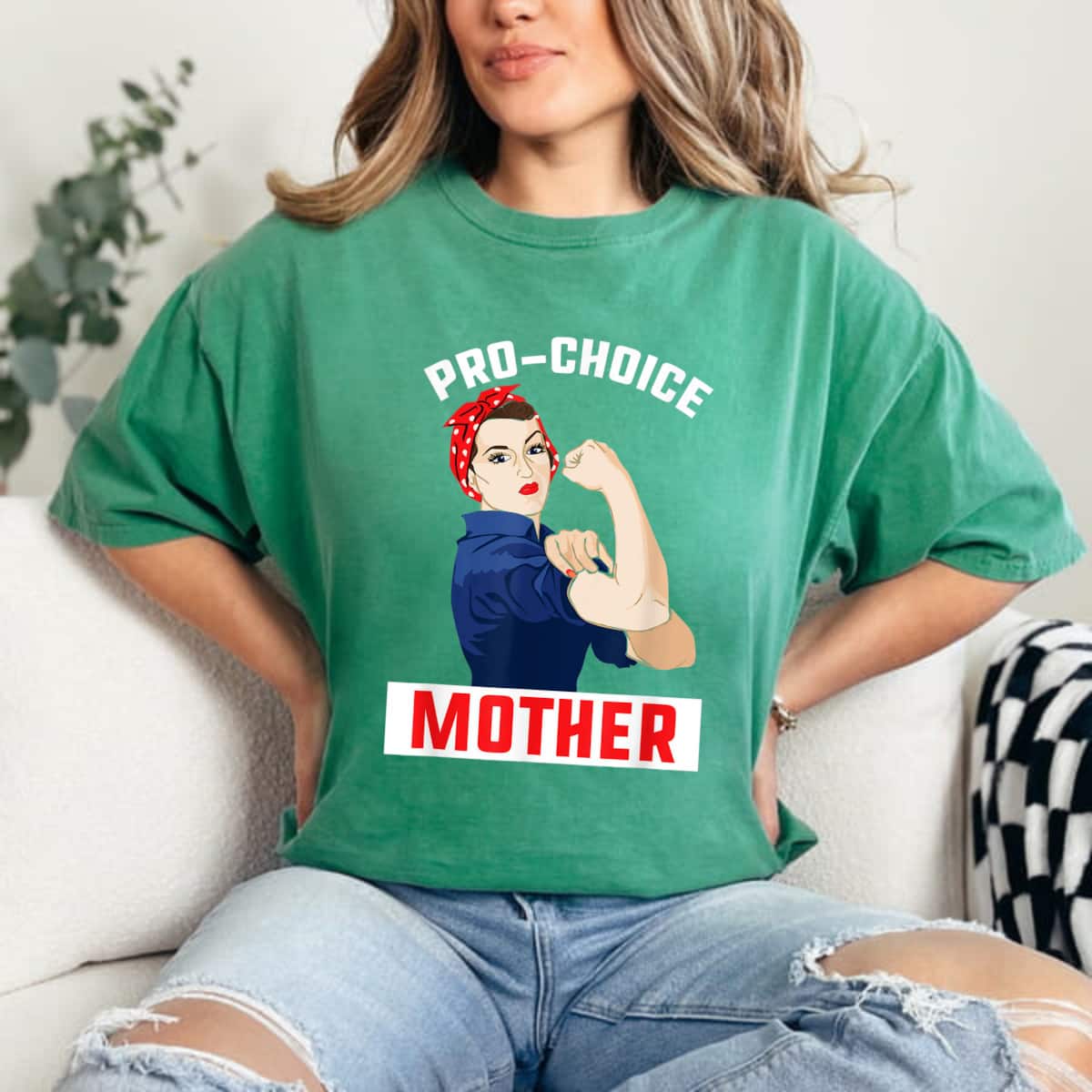 Strong Women Pro-Choice Mother Mother's Day Prochoice Feminist Mom T-Shirt Strong Women Pro-Choice Mother Mother's Day Prochoice Feminist Mom T-Shirt