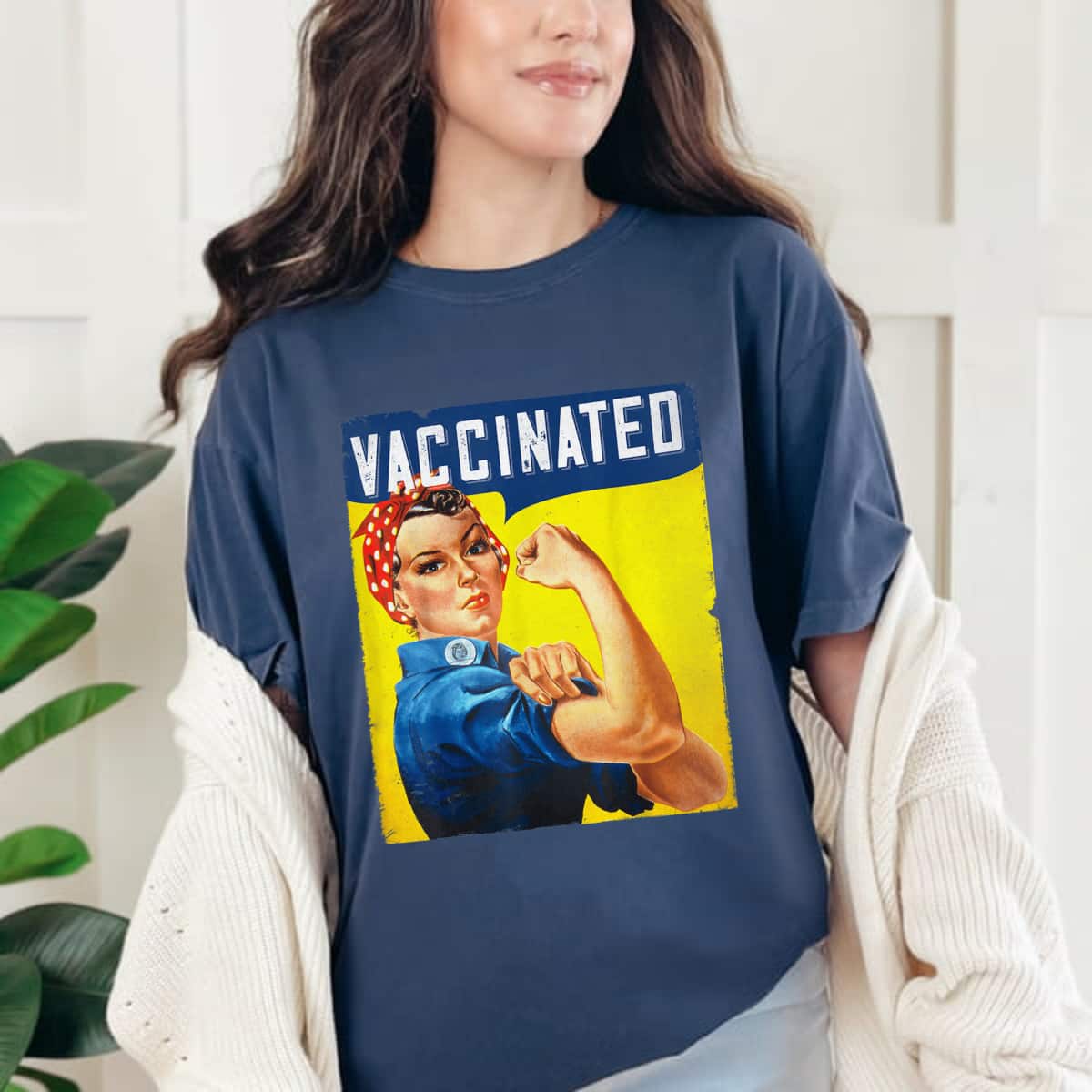 Pro Vaccine, I Got Vaccinated, Rosie The Riveter Vaccinator T-Shirt Pro Vaccine, I Got Vaccinated, Rosie The Riveter Vaccinator T-Shirt