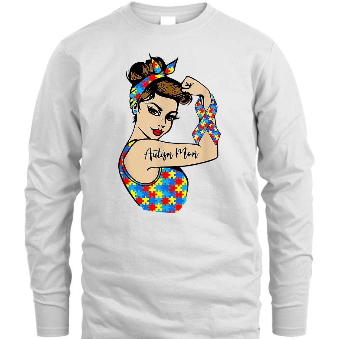 Strong Women Autism Mom Unbreakable Rosie The Riveter Power T-Shirt Strong Women Autism Mom Unbreakable Rosie The Riveter Power T-Shirt