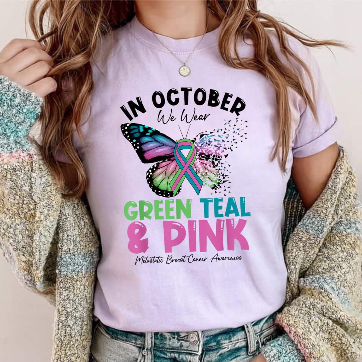 In October We Wear Green Teal Pink MBC Awareness Butterfly T-Shirt In October We Wear Green Teal Pink MBC Awareness Butterfly T-Shirt