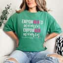 Womens Empowered Motivational Empowher T-Shirt Womens Empowered Motivational Empowher T-Shirt