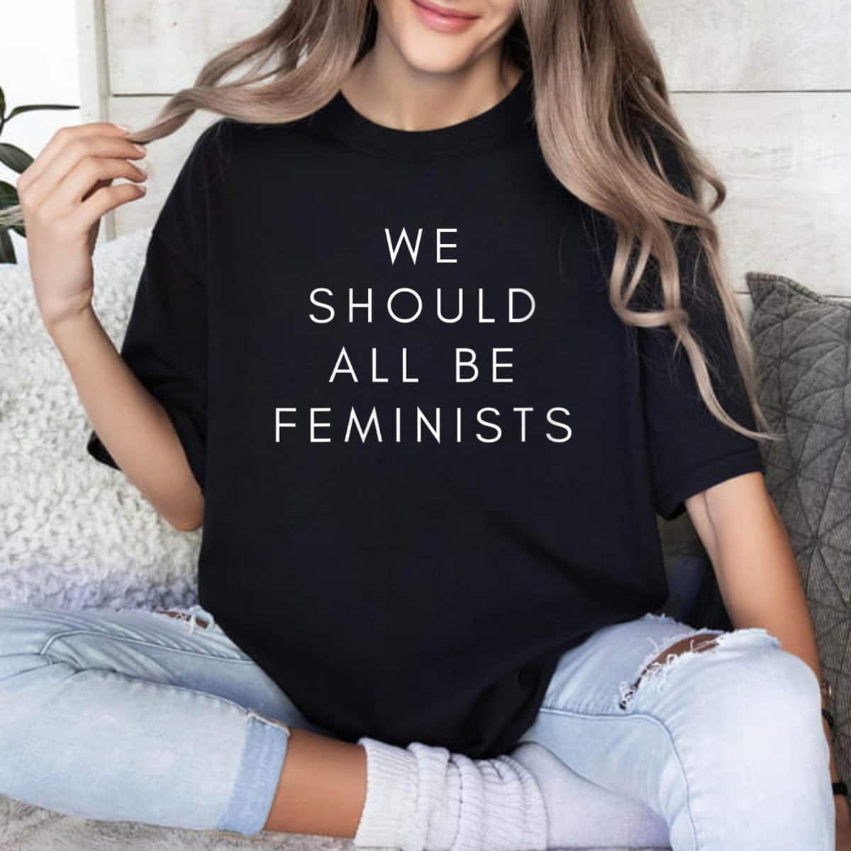 Womens We Should All Be Feminist Empowered T-Shirt Womens We Should All Be Feminist Empowered T-Shirt