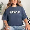 Sober AF Feminist AF T-Shirt