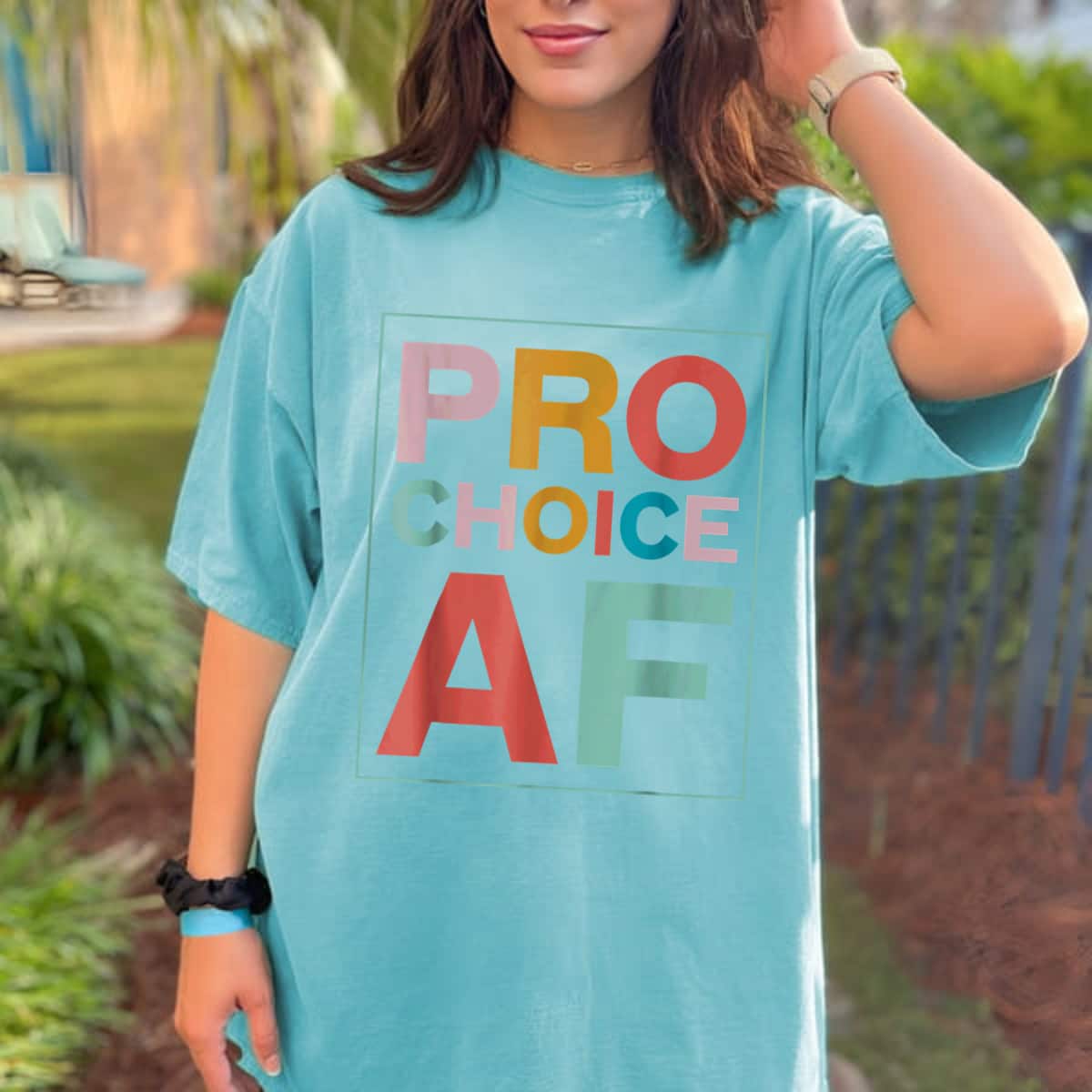 Colorful Pro Choice Feminist AF T-Shirt Colorful Pro Choice Feminist AF T-Shirt