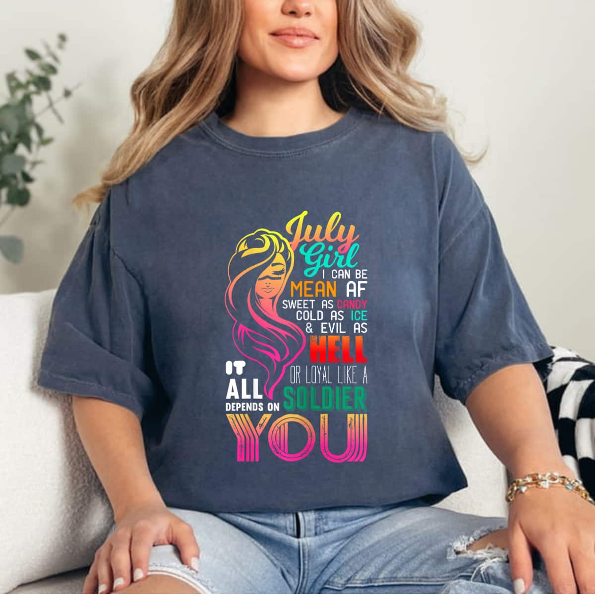 Cute Colorful July Girl Statement Quote Feminist AF T-Shirt Cute Colorful July Girl Statement Quote Feminist AF T-Shirt