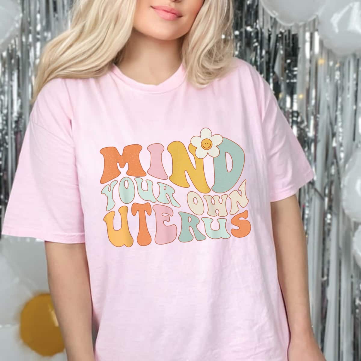 Colorful Daisy Floral Mind Your Own Uterus T-Shirt Colorful Daisy Floral Mind Your Own Uterus T-Shirt