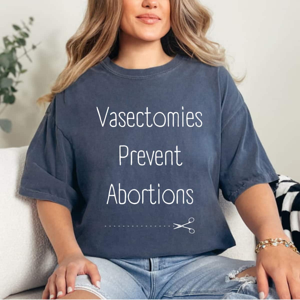 Vasectomies Prevent Abortion Mind Your Own Uterus T-Shirt Vasectomies Prevent Abortion Mind Your Own Uterus T-Shirt