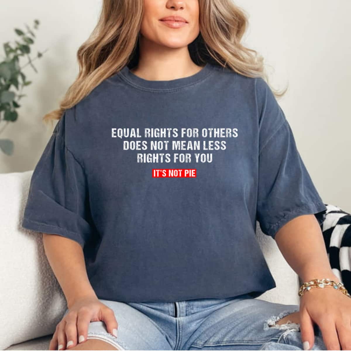 Retro Equal Rights It's Not Pie T-Shirt Retro Equal Rights It's Not Pie T-Shirt