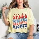 Stars Stripes And Equal Rights Gift For Strong Women T-Shirt Stars Stripes And Equal Rights Gift For Strong Women T-Shirt