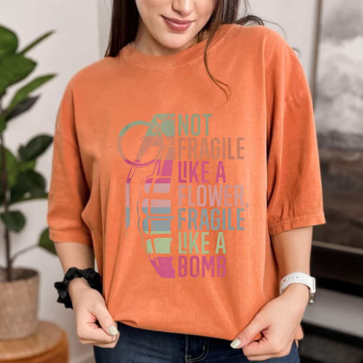 Vintage Not Fragile Like A Flower But A Bomb Feminism T-Shirt