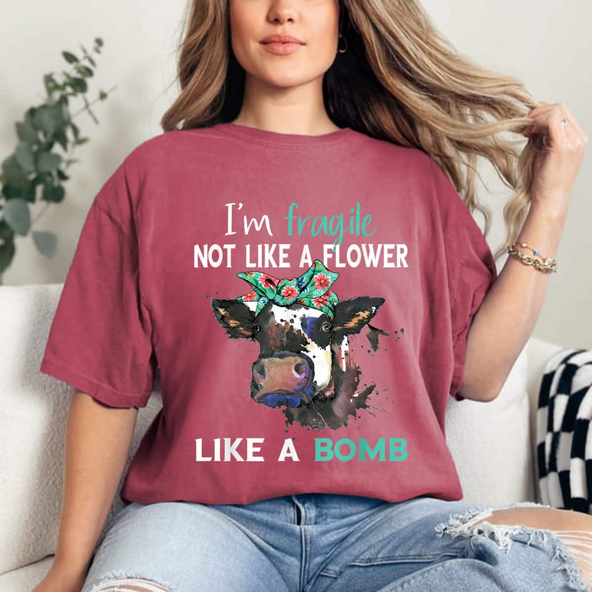 I'm Fragile Not Like A Flower, Like A Bomb Cute Cow T-Shirt I'm Fragile Not Like A Flower, Like A Bomb Cute Cow T-Shirt