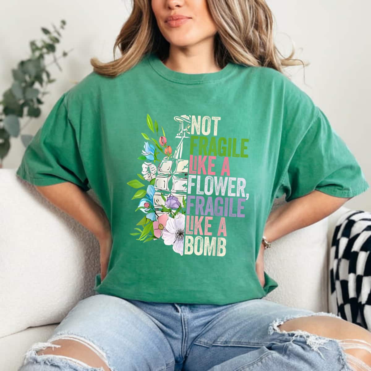 Not Fragile Like A Flower, Fragile Like A Bomb Special Quotes T-Shirt Not Fragile Like A Flower, Fragile Like A Bomb Special Quotes T-Shirt
