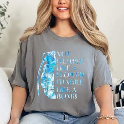 Watercolor Not Fragile Like A Flower Fragile Like A Bomb Equality Pride T-Shirt Watercolor Not Fragile Like A Flower Fragile Like A Bomb Equality Pride T-Shirt