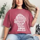 A Strong Woman Stands Up For Herself T-Shirt