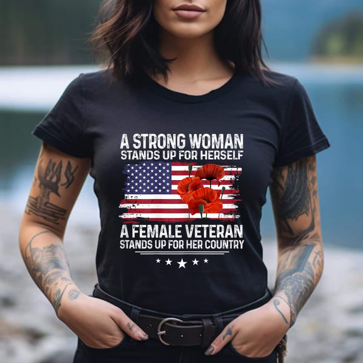 A Strong Woman Stands Up For Herself Floral Veteran T-Shirt A Strong Woman Stands Up For Herself Floral Veteran T-Shirt
