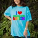 I Love Someone With Autism Awareness Rainbow Color T-Shirt I Love Someone With Autism Awareness Rainbow Color T-Shirt