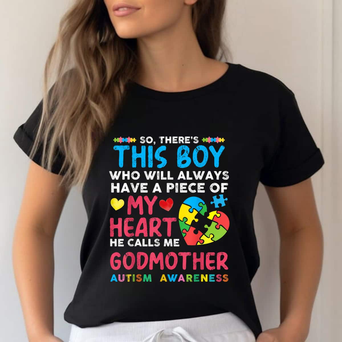 There's This Boy Who Calls Me Godmother Autism Awareness T-Shirt There's This Boy Who Calls Me Godmother Autism Awareness T-Shirt