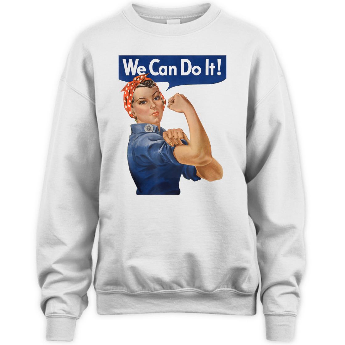 Strong Women We Can Do It Rosie The Riveter Feminist Empowerment T-Shirt Strong Women We Can Do It Rosie The Riveter Feminist Empowerment T-Shirt