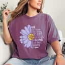 We Are Until Be Strong T-Shirt We Are Until Be Strong T-Shirt