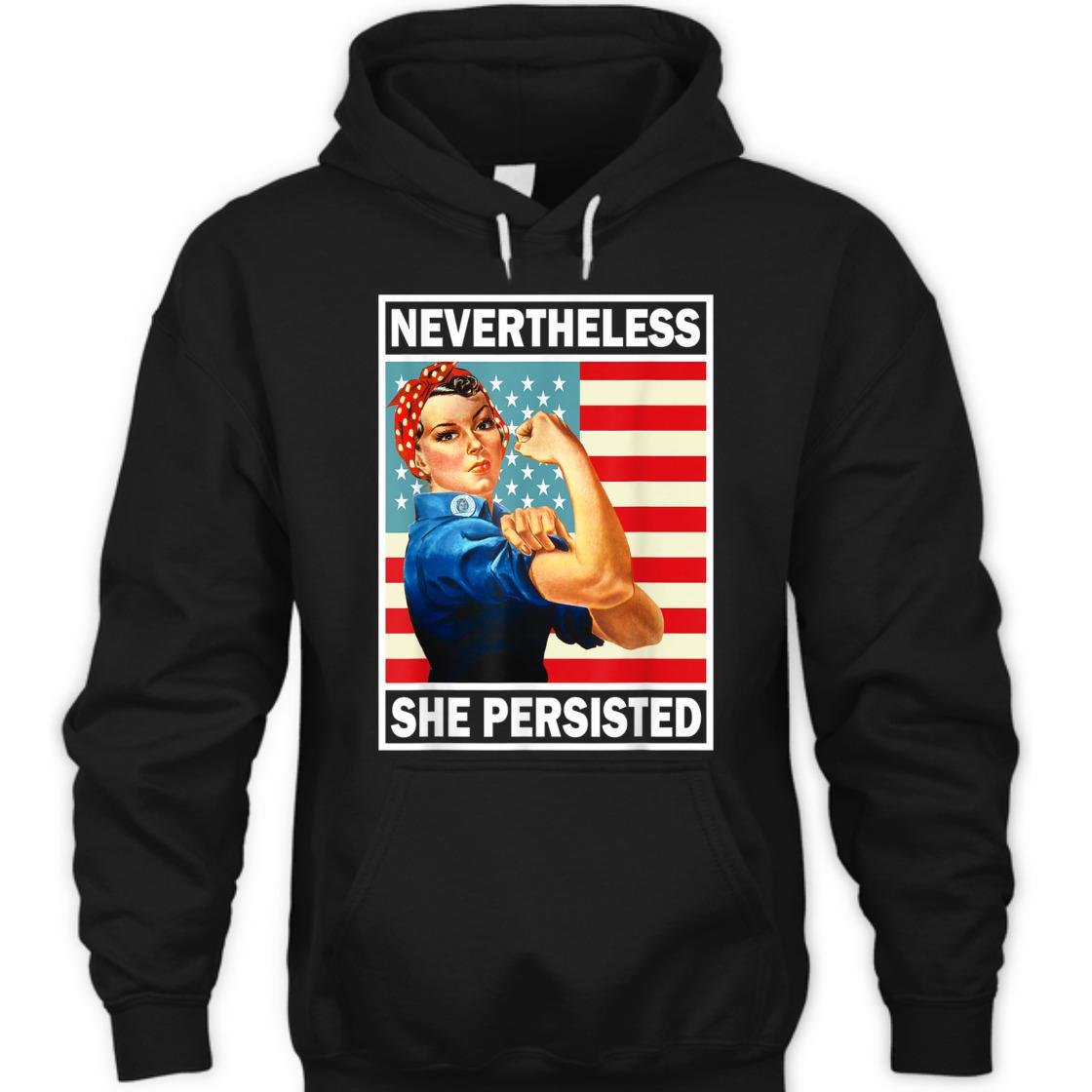 Strong Women She Was Warned She Persisted Rosie The Riveter Feminist T-Shirt Strong Women She Was Warned She Persisted Rosie The Riveter Feminist T-Shirt