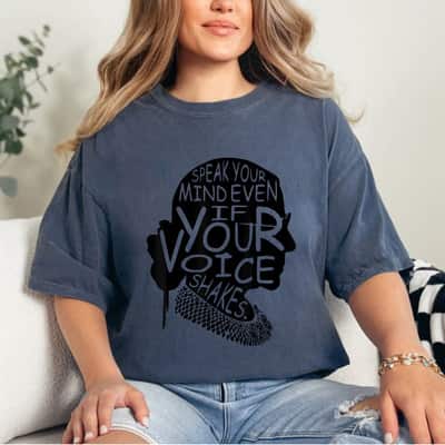 RBG Graphic Speak Your Mind Even If Your Voice Shakes T-Shirt
