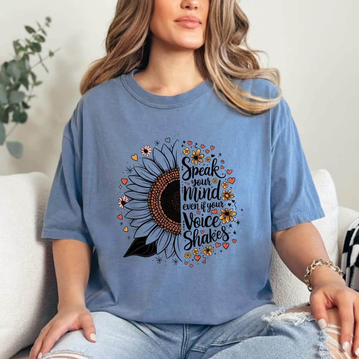 Sunflower Speak Your Mind Even If Your Voice Shakes Tiny Floral T-Shirt Sunflower Speak Your Mind Even If Your Voice Shakes Tiny Floral T-Shirt