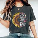 Vintage Speak Your Mind Even If Your Voice Shakes Colorful Sunflower T-Shirt
