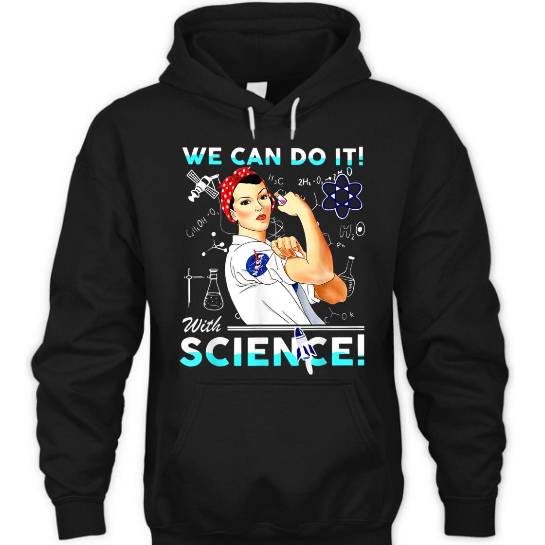 Strong Women We Can Do It With Science Feminist T-Shirt Strong Women We Can Do It With Science Feminist T-Shirt