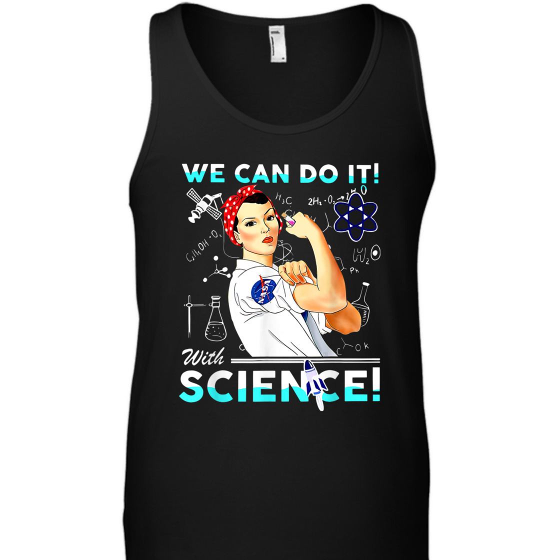 Strong Women We Can Do It With Science Feminist T-Shirt Strong Women We Can Do It With Science Feminist T-Shirt
