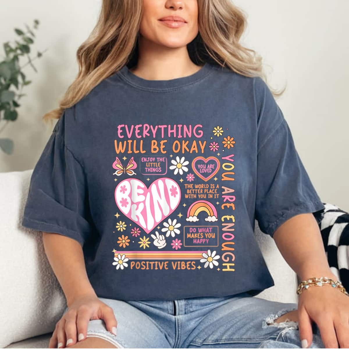 Heart Flower You Are Enough Be Kind Positive Vibes T-Shirt Heart Flower You Are Enough Be Kind Positive Vibes T-Shirt