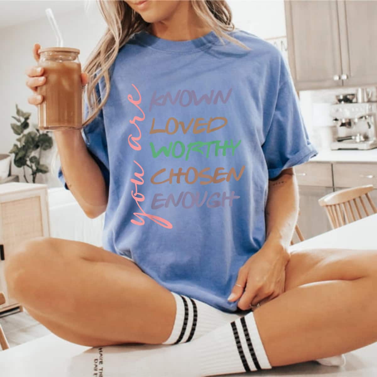 You Are Worthy Loved Amazing Enough T-Shirt You Are Worthy Loved Amazing Enough T-Shirt