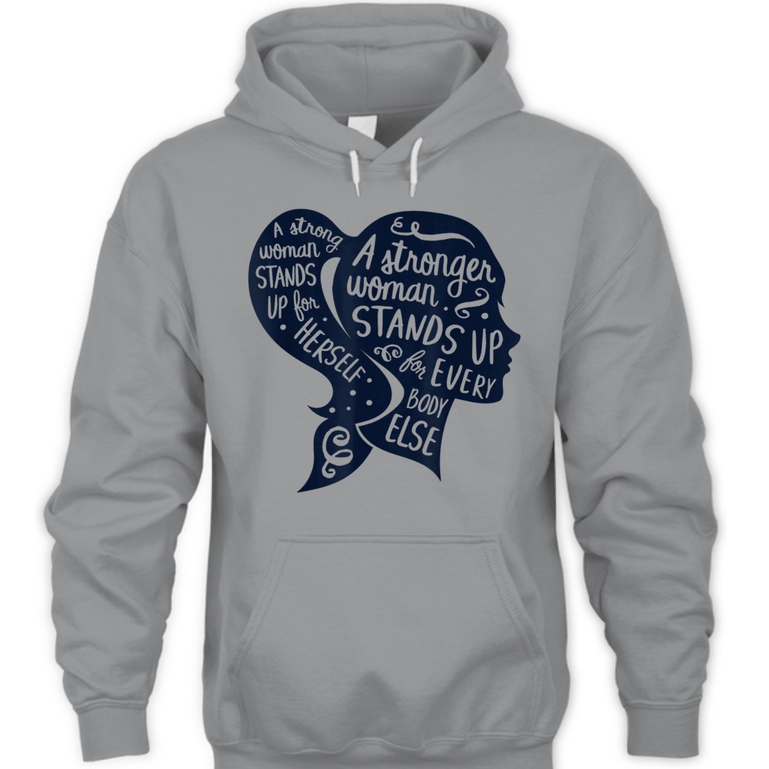 A Strong Woman Stands Up For Herself Feminism Women's Rights T-Shirt