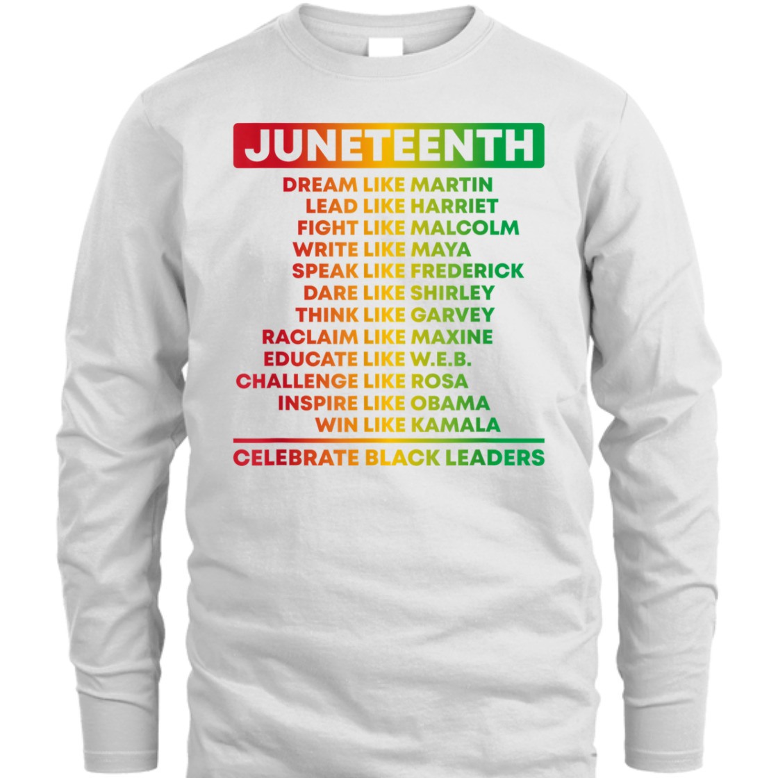 Strong Women Juneteenth Celebrate Black Leaders African American History T-Shirt Strong Women Juneteenth Celebrate Black Leaders African American History T-Shirt