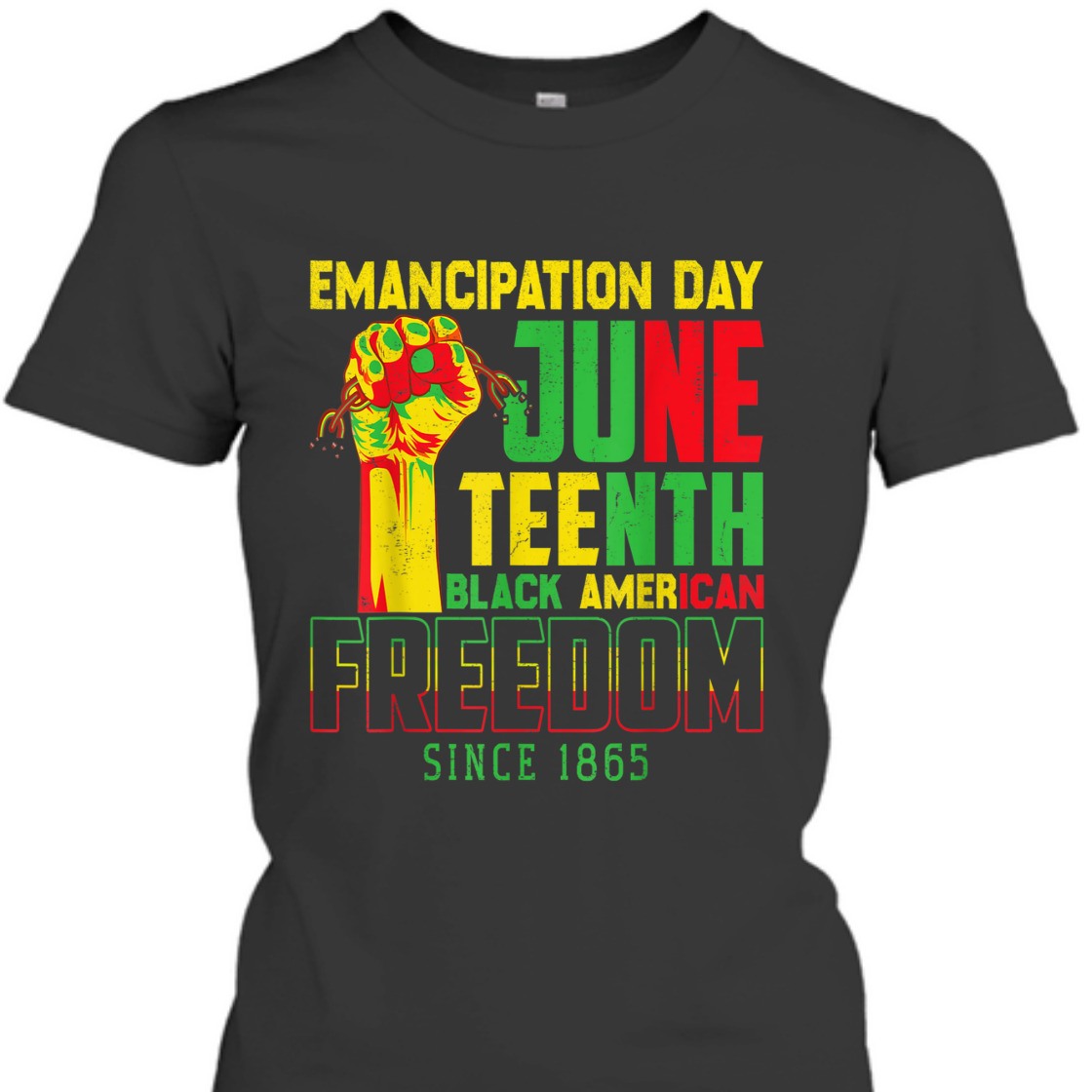 Strong Women Emancipation Day Juneteenth Black American Freedom Since 1865 T-Shirt Strong Women Emancipation Day Juneteenth Black American Freedom Since 1865 T-Shirt