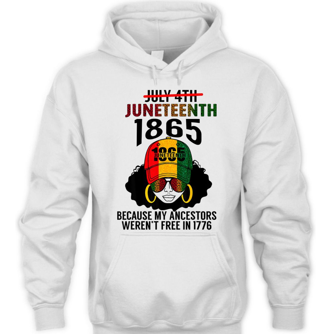 Strong Women Juneteenth 1865 Because My Ancestors Weren't Free Black Girl T-Shirt Strong Women Juneteenth 1865 Because My Ancestors Weren't Free Black Girl T-Shirt