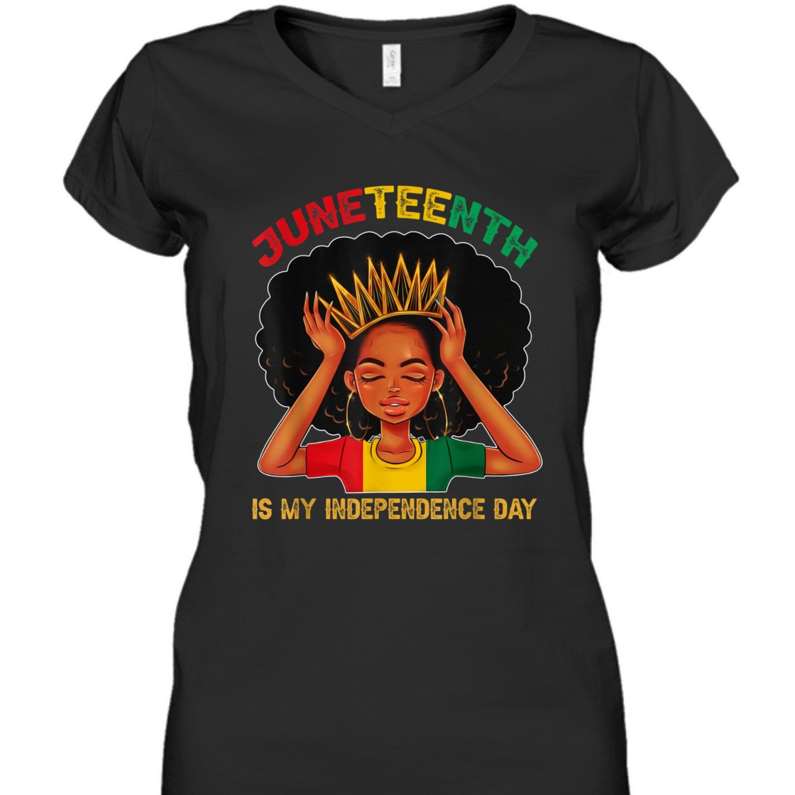 Strong Women Juneteenth Is My Independence Day - Black Girl Black Queen T-Shirt Strong Women Juneteenth Is My Independence Day - Black Girl Black Queen T-Shirt