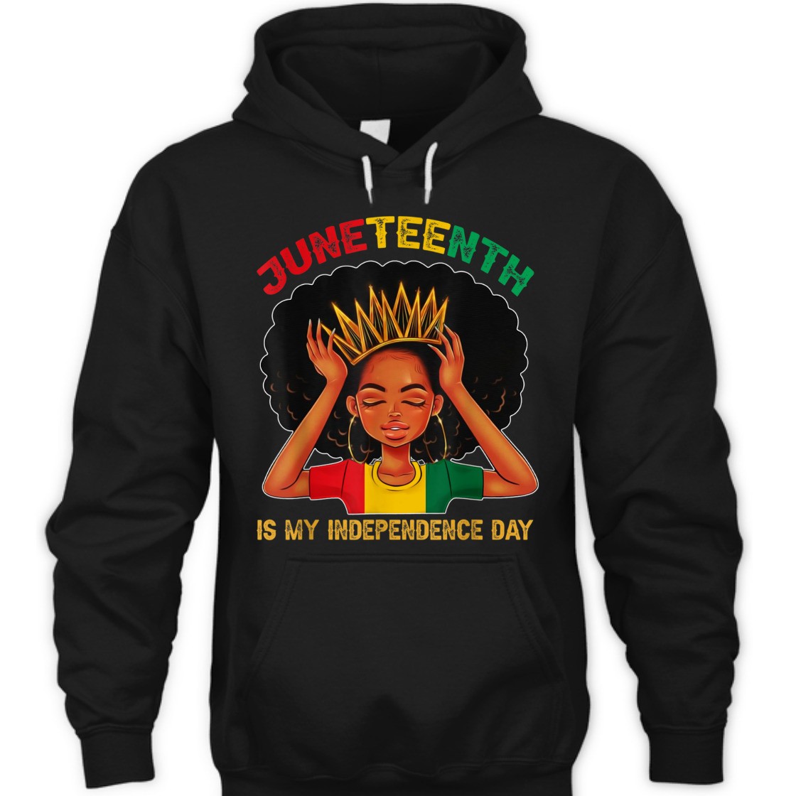 Strong Women Juneteenth Is My Independence Day - Black Girl Black Queen T-Shirt Strong Women Juneteenth Is My Independence Day - Black Girl Black Queen T-Shirt