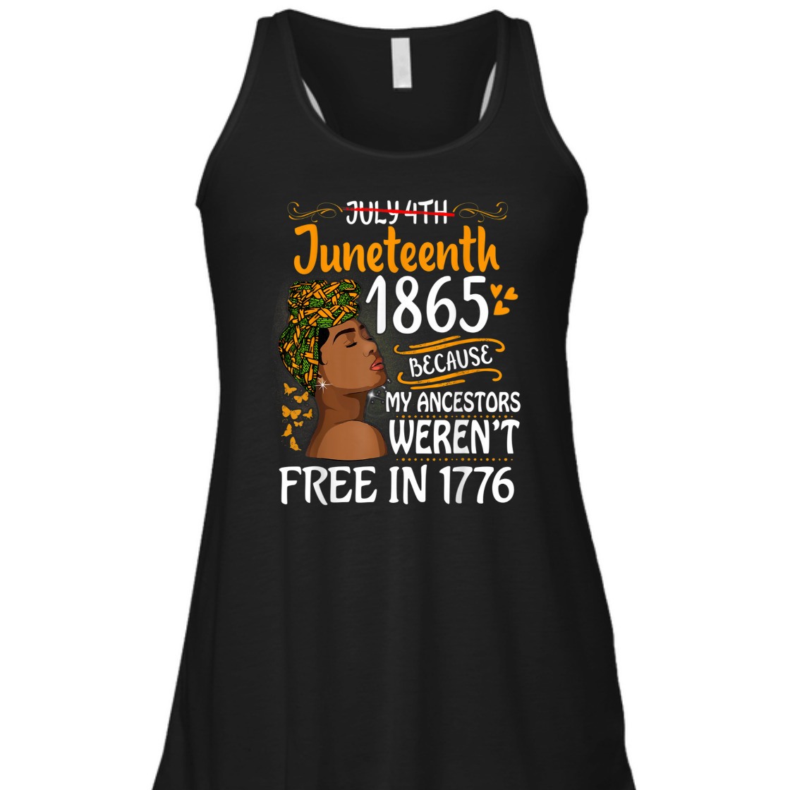 Strong Women Juneteenth Black Women Because My Ancestor Weren't Free 1776 T-Shirt Strong Women Juneteenth Black Women Because My Ancestor Weren't Free 1776 T-Shirt