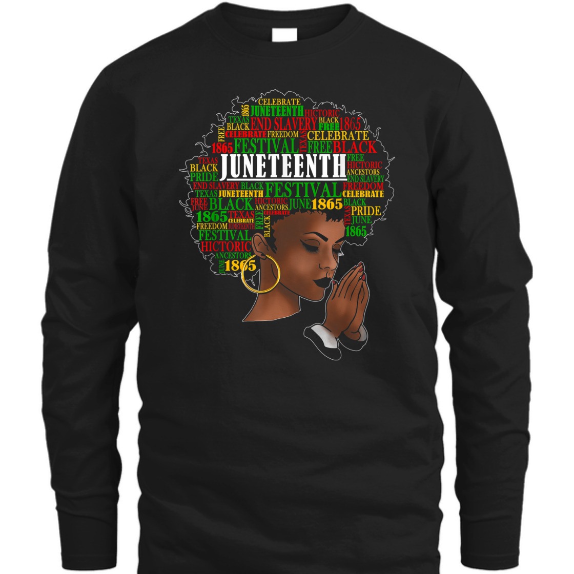 Strong Women Juneteenth Melanin Black Women Natural Hair Afro Word Art T-Shirt Strong Women Juneteenth Melanin Black Women Natural Hair Afro Word Art T-Shirt