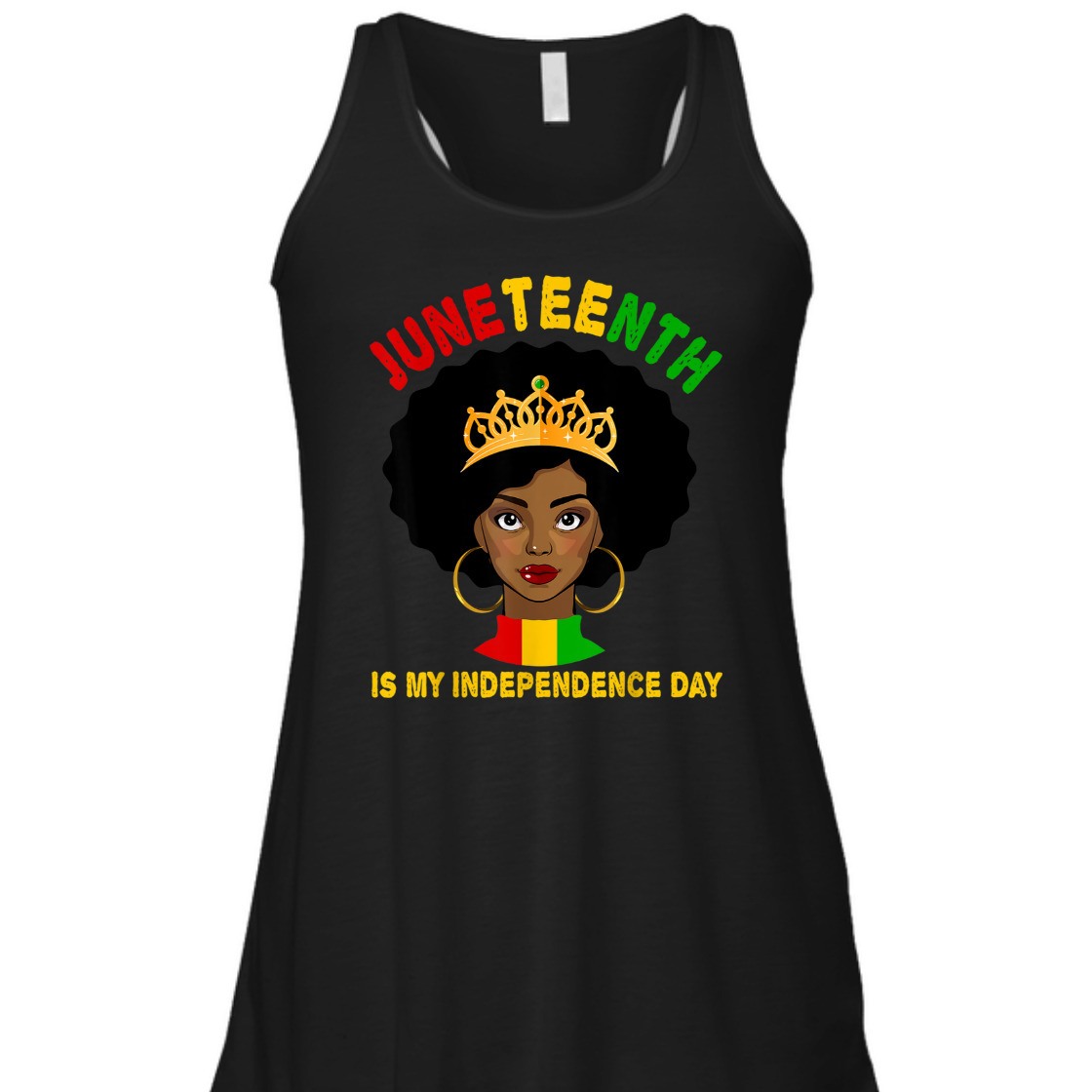 Strong Women Black Girl Black Queen Juneteenth Is My Independence Day T-Shirt